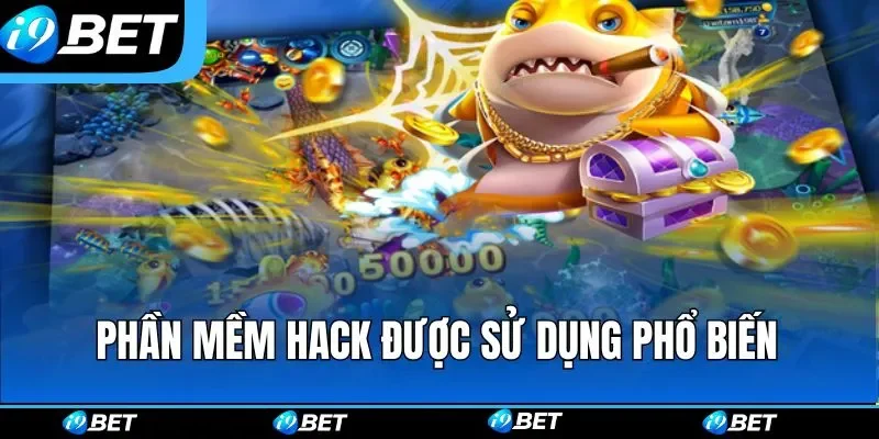 Phần mềm hack được sử dụng phổ biến