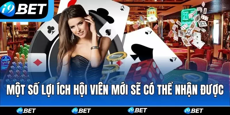 Một số lợi ích hội viên mới sẽ có thể nhận được