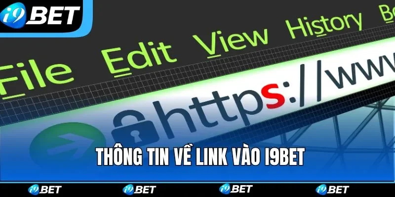 Các thông tin về tầm quan trọng của link vào I9BET chuẩn