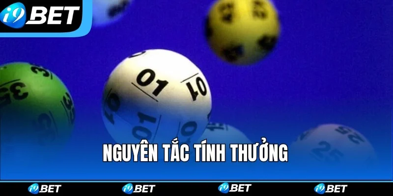 Nguyên tắc tính thưởng trong xổ số i9bet Nguyên tắc tính thưởng trong xổ số i9bet