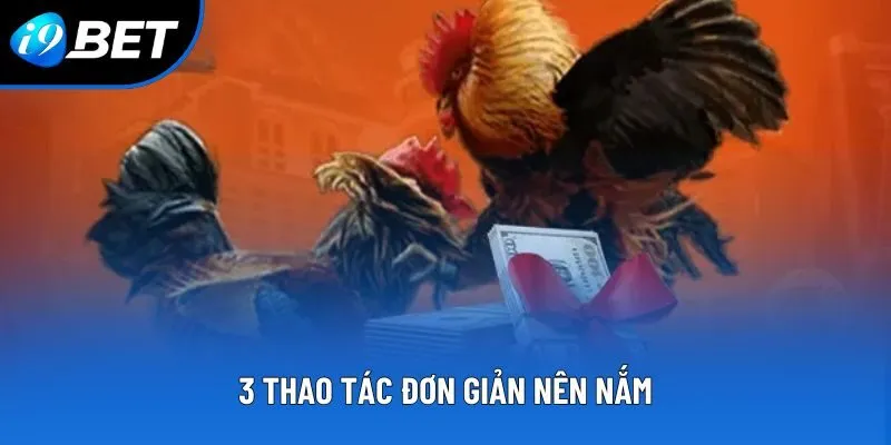 3 thao tác đơn giản nên nắm